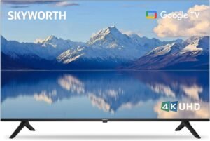 Skyworth 55-Inch UE7600 Series LED 4K UHD Google TV Review